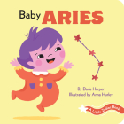 A Little Zodiac Book: Baby Aries Cover Image