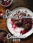 Ooey-Gooey Chocolate Goodies Calendar 2019: Full-Color Portrait-Style Desk Calendar By Calendar Gal Press Cover Image