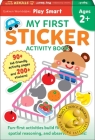 Play Smart  My First STICKER BOOK 2+: Preschool Activity Workbook with 200+ Stickers for children with small hands Ages 2, 3, 4: Fine Motor Skills (Mom's Choice Award Winner) By Gakken early childhood experts Cover Image