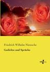 Gedichte und Sprüche By Friedrich Wilhelm Nietzsche Cover Image