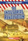 The Industrial Revolution By Seth Lynch Cover Image