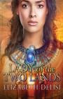 Lady of the Two Lands By Elisabeth Delisi Cover Image