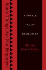 Some Things Are Not Forgotten: A Pawnee Family Remembers By Martha Royce Blaine Cover Image
