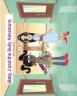 Baby J and the Bully Adventure By Janice Yolondo Yancey Cover Image
