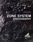Film & Digital Techniques for Zone System Photography By Glenn Rand Cover Image