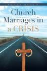 Church Marriages in a Crisis By Jr. Perkins, William S. Cover Image