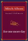 For One More Day By Mitch Albom Cover Image