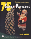 The Tom Wolfe Treasury: 75 Santa Patterns Cover Image
