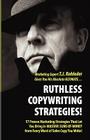 Ruthless Copywriting Strategies! By T. J. Rohleder Cover Image
