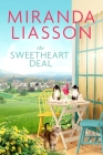 The Sweetheart Deal (Blossom Glen #1) By Miranda Liasson Cover Image