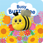 Lamaze Busy Buzzy Bee By Cottage Door Press (Editor), Rose Colombe, Daniela Massironi (Illustrator) Cover Image