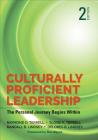 Culturally Proficient Leadership: The Personal Journey Begins Within By Raymond D. Terrell, Eloise K. Terrell, Randall B. Lindsey Cover Image
