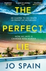The Perfect Lie By Jo Spain Cover Image