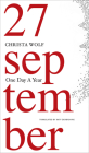 One Day a Year: 2001–2011 (The Seagull Library of German Literature) By Christa Wolf, Katy Derbyshire (Translated by) Cover Image