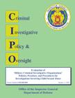 Evaluation of Defense Criminal Investigative Organization Policies and Procedures for Investigating Allegations of Agent Misconduct Cover Image