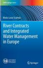 River Contracts and Integrated Water Management in Europe (Unipa Springer) By Maria Laura Scaduto Cover Image
