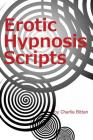 Erotic Hypnosis Scripts Cover Image