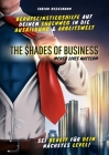The Shades of Business: Cash Lives Matter Cover Image