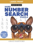 Hard Number Search Puzzle (Book 6) By Grace Hartford Cover Image