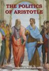The Politics of Aristotle By Aristotle, Benjamin Jowett (Translator) Cover Image