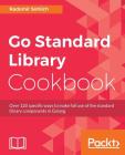 Go Standard Library Cookbook Cover Image