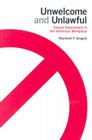 Unwelcome and Unlawful: Sexual Harassment in the American Workplace By Raymond F. Gregory Cover Image