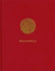 Dragonolia: 14 Tales and Craft Projects for the Creative Adventurer By Chris Barnardo Cover Image