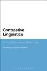 Contrastive Linguistics: History, Philosophy and Methodology By Pan Wenguo, Tham Wai Mun, Thamwai Mun Cover Image