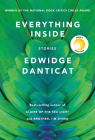 Everything Inside: Stories By Edwidge Danticat Cover Image
