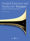 Graded Exercises for Trumpet and Other Valved Brass Instruments (Faber Edition) Cover Image
