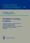 Parallelism, Learning, Evolution: Workshop on Evolutionary Models and Strategies, Neubiberg, Germany, March 10-11, 1989. Workshop on Parallel Processi Cover Image