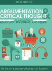 Argumentation and Critical Thought By Kevin Kuswa Cover Image