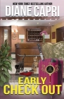Early Check Out: A Park Hotel Mystery By Diane Capri Cover Image