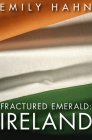 Fractured Emerald: Ireland Cover Image