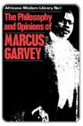 More Philosophy and Opinions of Marcus Garvey Volume III (Africana Modern Library #20) By Amy Jacques Garvey Cover Image