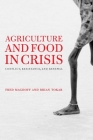 Agriculture and Food in Crisis: Conflict, Resistance, and Renewal Cover Image