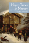 Happy Times in Norway Cover Image