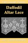 Daffodil Altar Lace Filet Crochet Pattern: Complete Instructions and Chart Cover Image