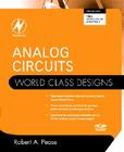 Analog Circuits: World Class Designs Cover Image