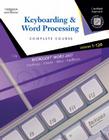 Keyboarding & Word Processing: Complete Course: Lessons 1-120 [With CDROM] Cover Image