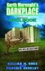 Garth Marenghi's Darkplace Unauthorised Quiz Book By Phoenix Hinkley, Killian H. Gore Cover Image