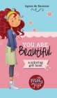 You Are Beautiful: A coloring gift book Cover Image