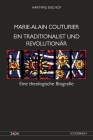 Marie-Alain Couturier. Ein Traditionalist Und Revolutionär: Eine Theologische Biografie Cover Image