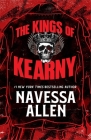 The Kings of Kearny By Navessa Allen Cover Image