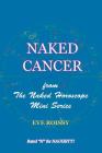 Naked Cancer: from The Naked Horoscope Mini Series By Eve Roissy Cover Image