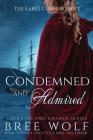 Condemned & Admired: The Earl's Cunning Wife Cover Image
