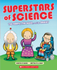 Superstars of Science By R.G. Grant, Simon Basher (Illustrator) Cover Image