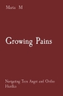 Growing Pains: Navigating Teen Angst and Ortho Hurdles Cover Image