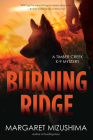 Burning Ridge: A Timber Creek K-9 Mystery Cover Image