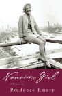 Nanaimo Girl: A Memoir By Prudence Emery Cover Image